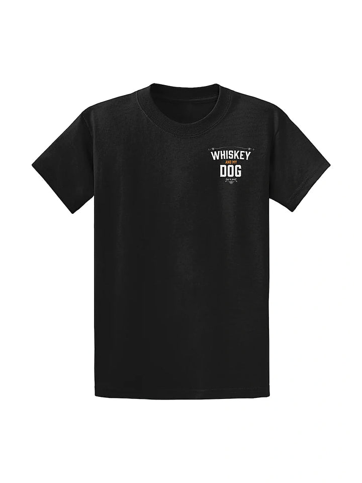 T-shirt: Whiskey and My Dog