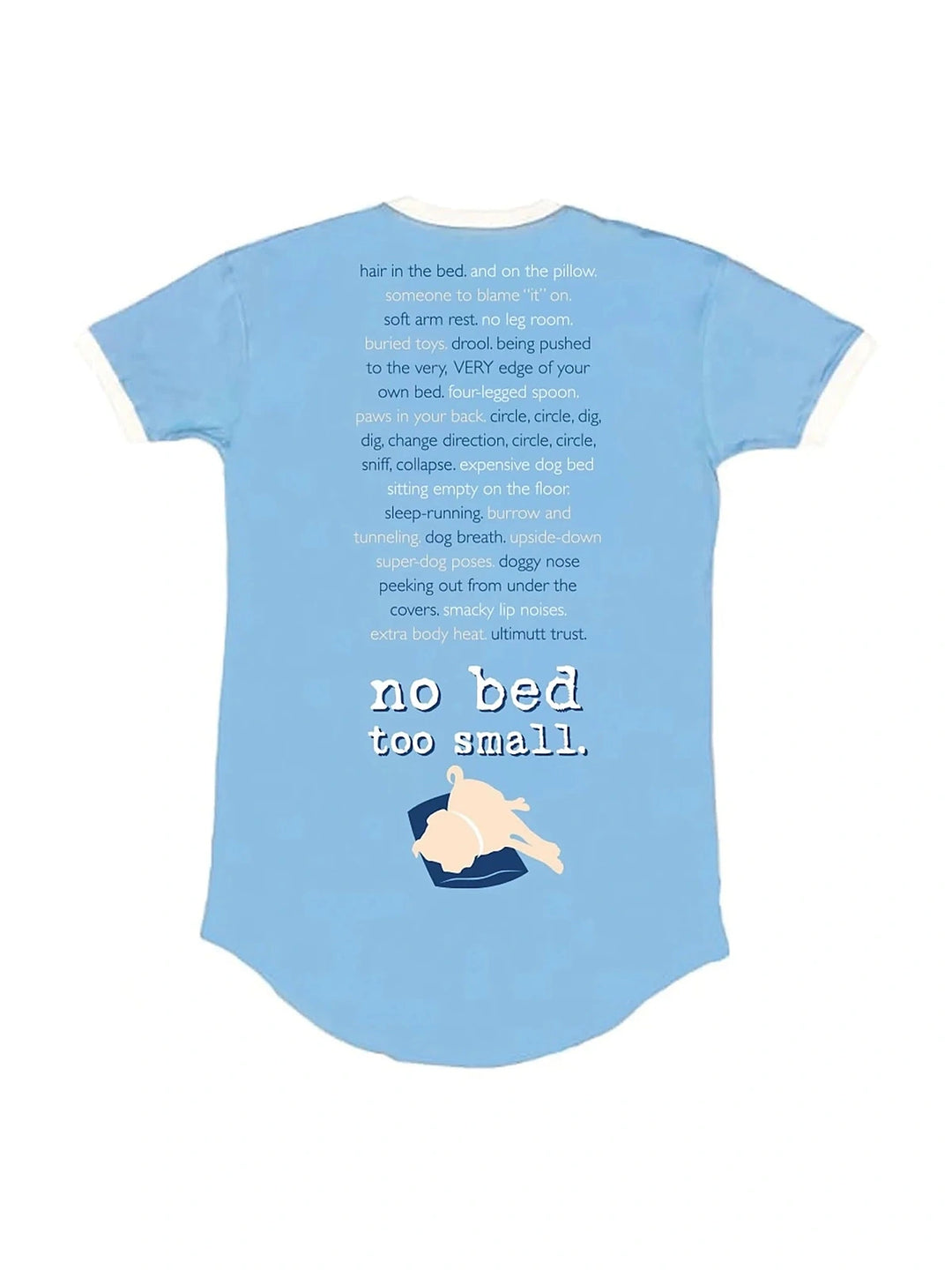 Sleep Shirt: Never Sleep Alone (Light Blue)