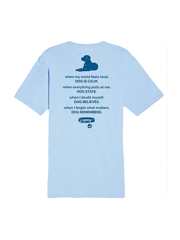 T-shirt: Dog is My Calm (Dusty Blue)