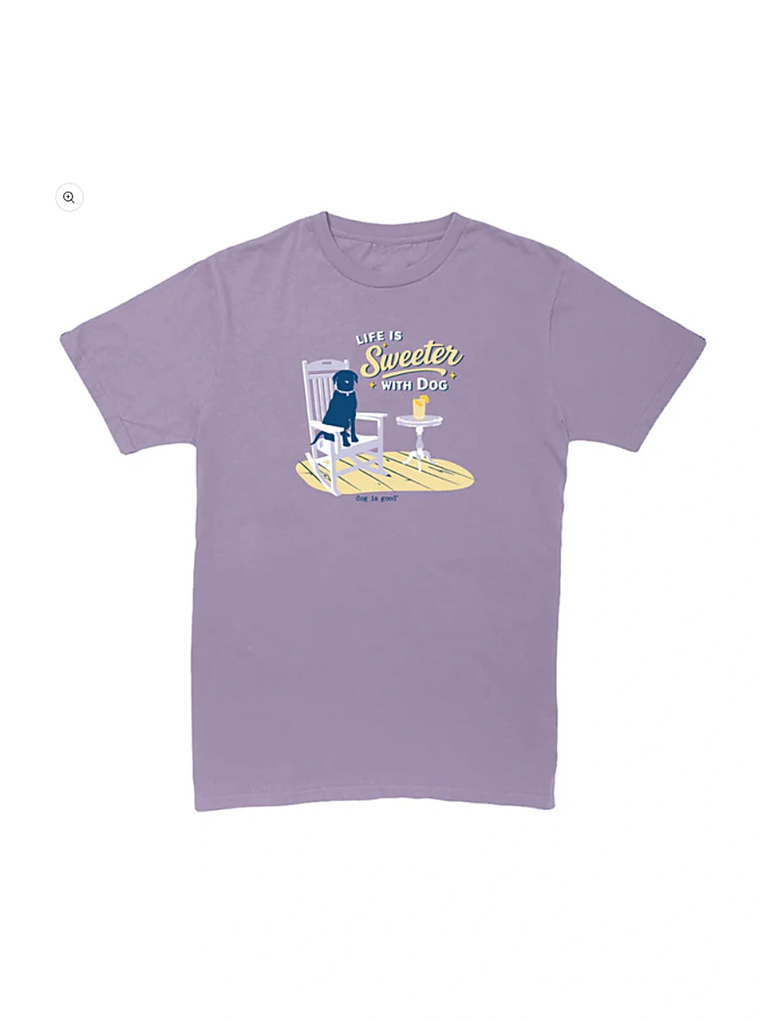T-shirt: Life is Sweeter with Dog (Lavender)