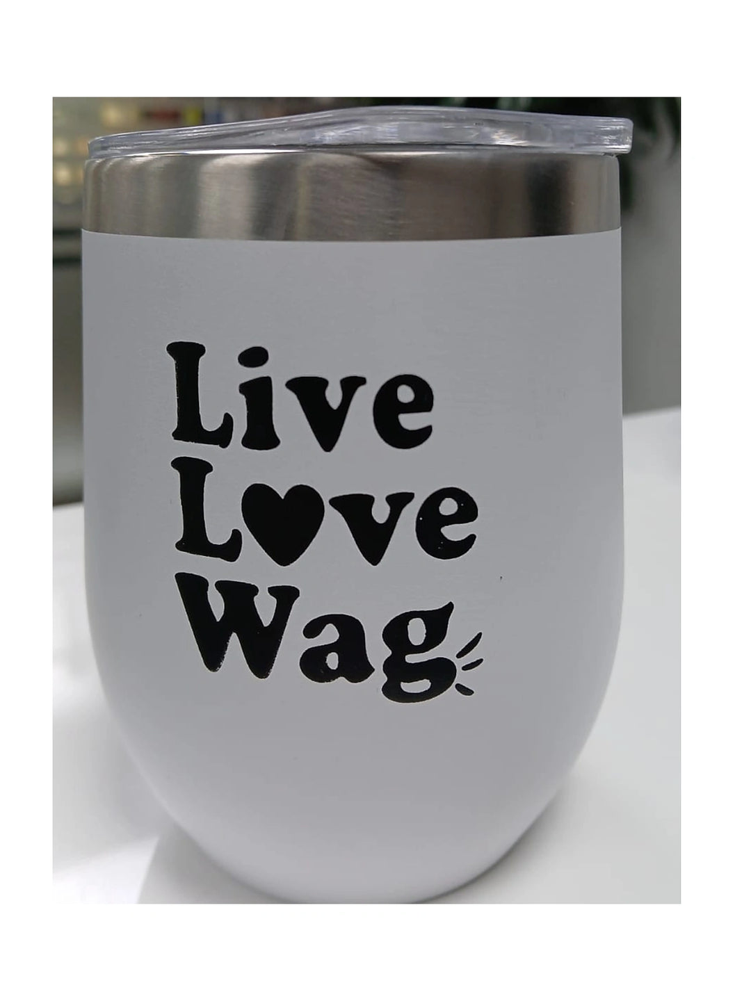 Stainless Steel Tumbler (Live love wag )