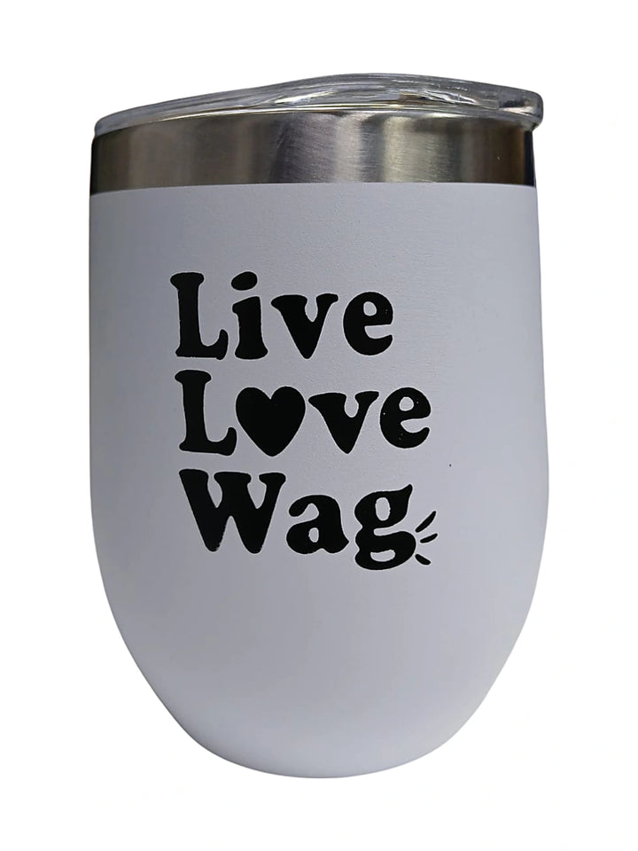 Stainless Steel Tumbler (Live love wag )